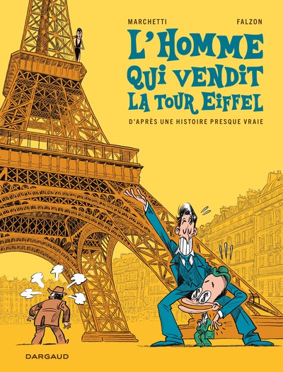 L'homme qui vendit la Tour Eiffel (9782205214048-front-cover)