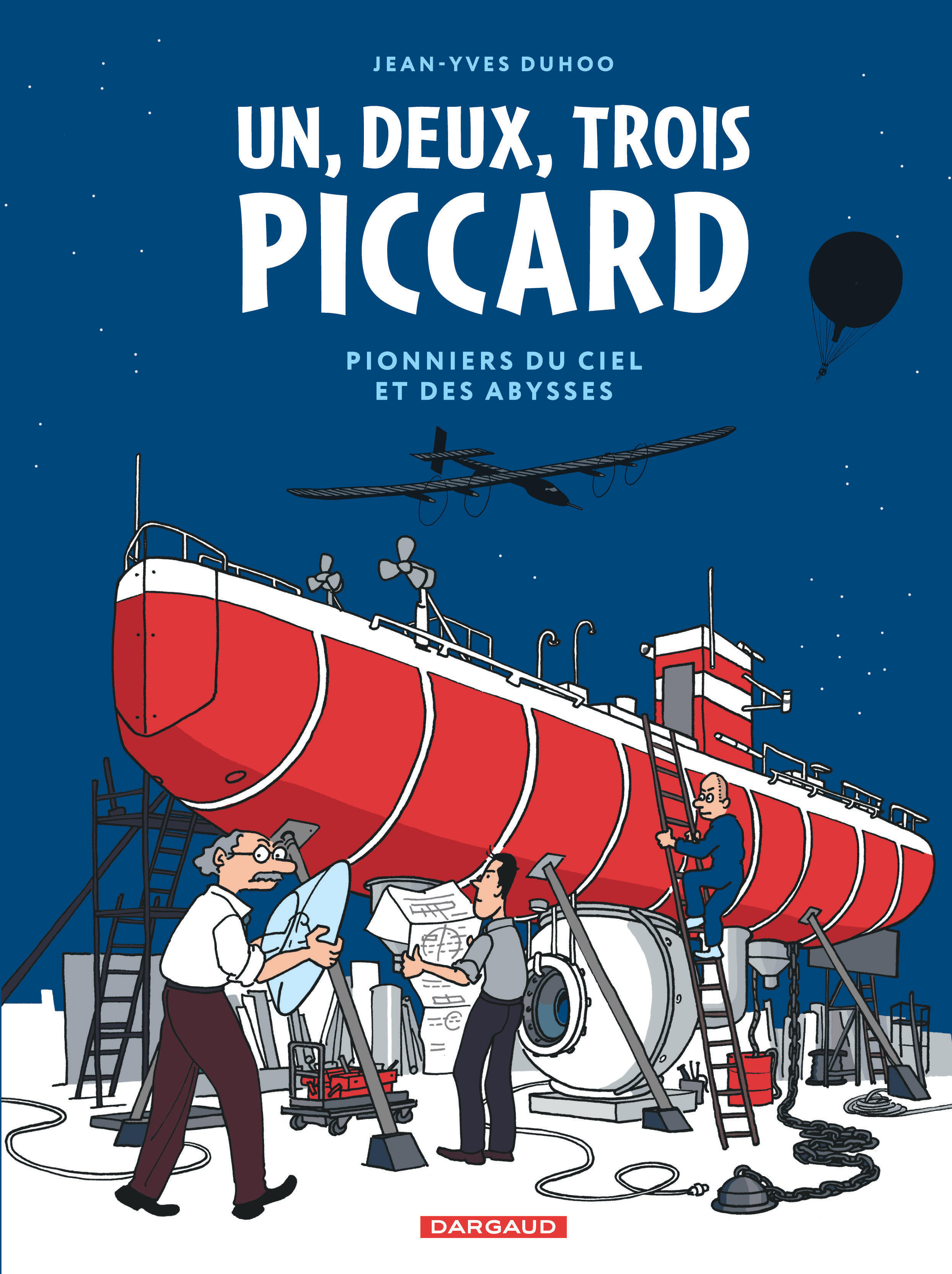 1, 2, 3 Piccard, Pionniers du ciel et des abysses (9782205203721-front-cover)