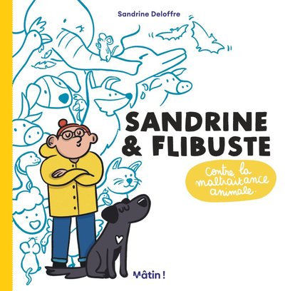 Sandrine et Flibuste contre la maltraitance animale (9782205203349-front-cover)
