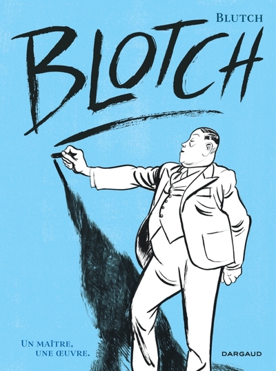 Blotch - Intégrale (9782205212662-front-cover)