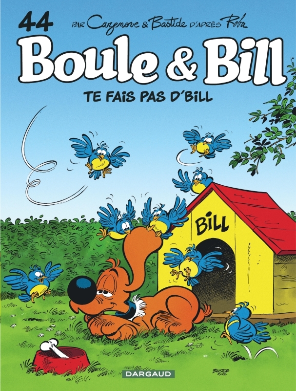 Boule & Bill - Tome 44 - Te fais pas d'Bill ! (9782205208054-front-cover)