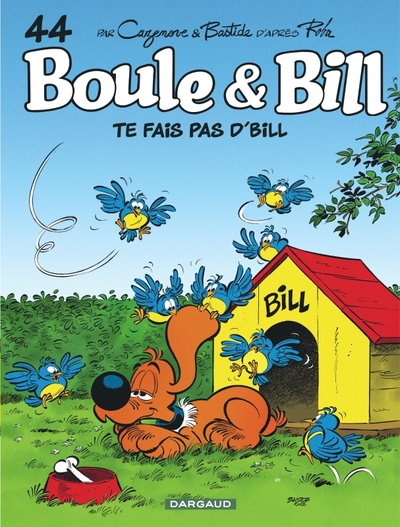 Boule & Bill - Tome 44 - Te fais pas d'Bill ! (9782205208054-front-cover)