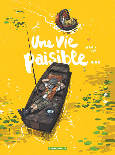 Une vie paisible... (9782205213379-front-cover)