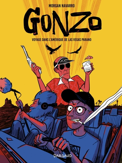 Gonzo, voyage dans l’Amérique de Las Vegas Parano (9782205210989-front-cover)