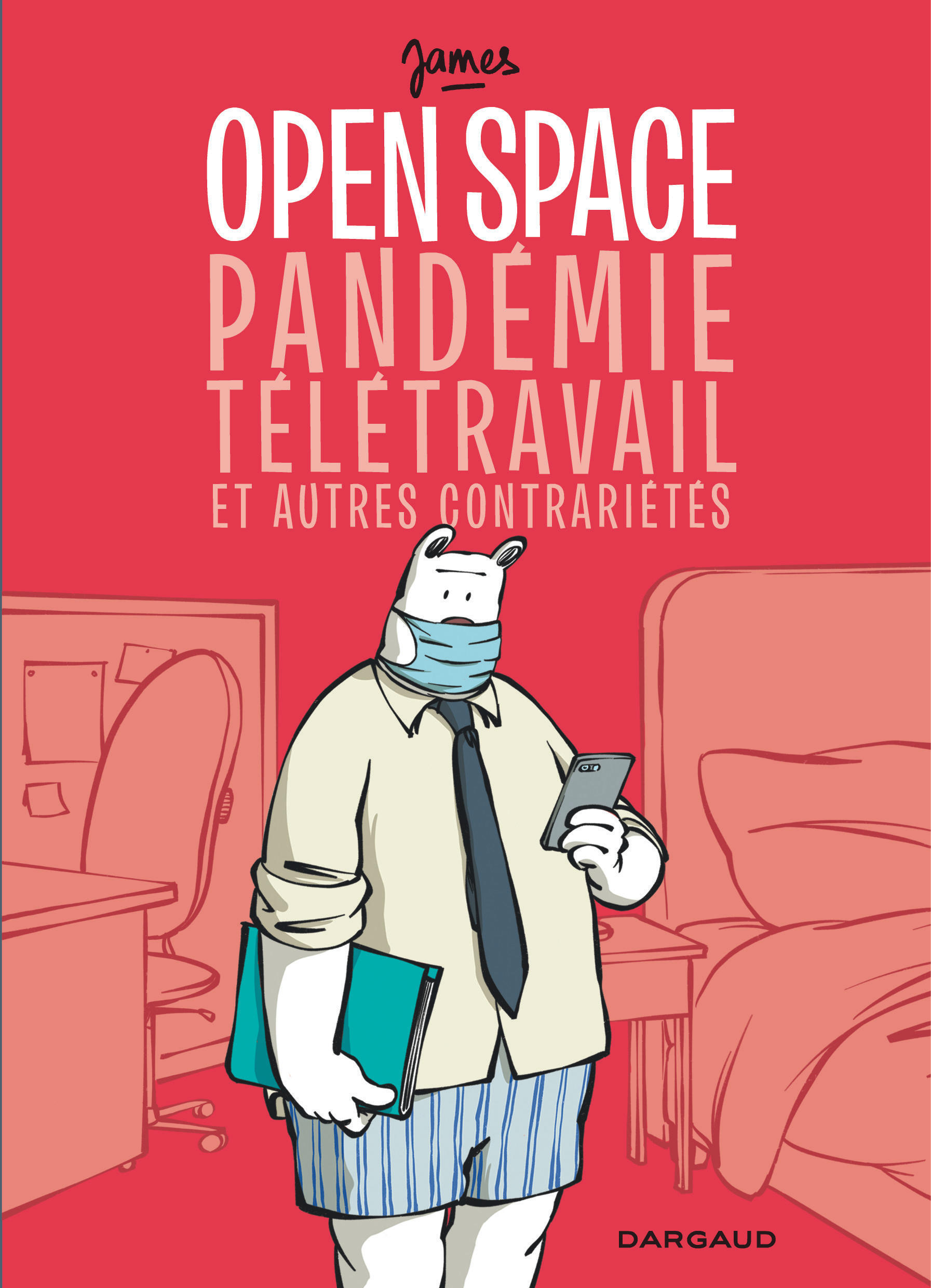 Open space, pandémie, télétravail et autres contrariétés (9782205200836-front-cover)