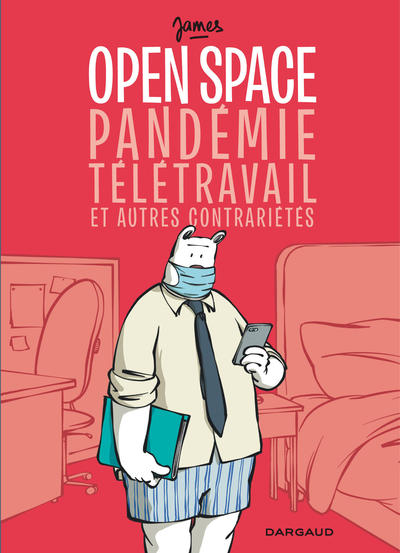 Open space, pandémie, télétravail et autres contrariétés (9782205200836-front-cover)