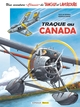Une aventure Classic de Tanguy & Laverdure  - Tome 6 - Traque au Canada (9782205208757-front-cover)