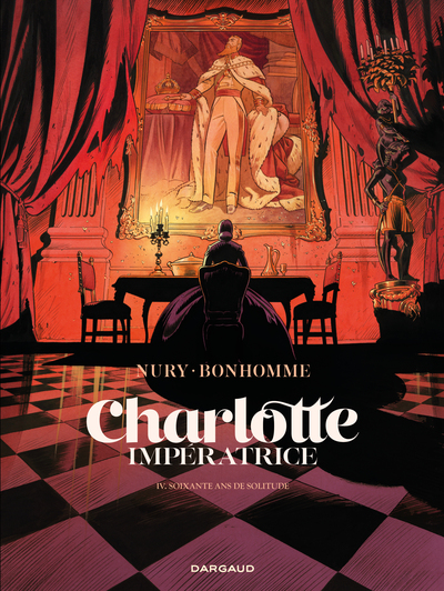 Charlotte impératrice - Tome 4 - 60 ans de solitude (9782205211757-front-cover)