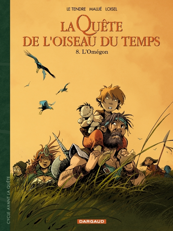 La Quête de l'Oiseau du Temps  - Avant la Quête - L'Omégon (9782205208429-front-cover)