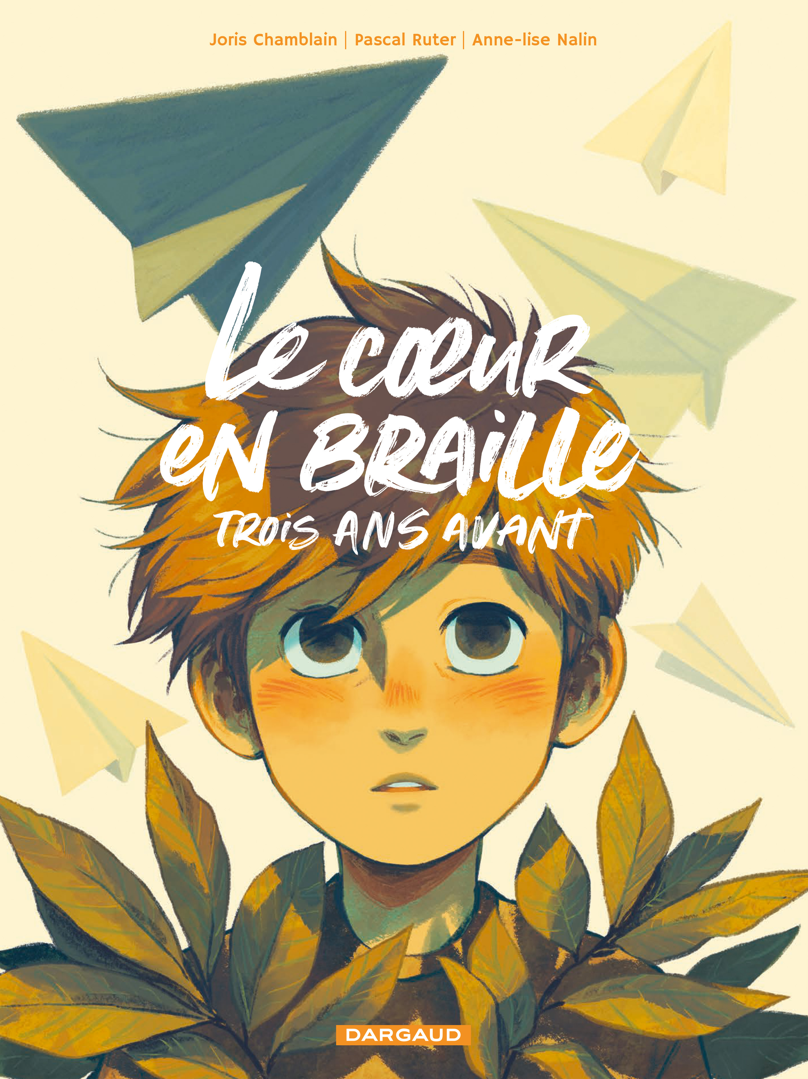 Le coeur en Braille, trois ans avant (9782205202168-front-cover)