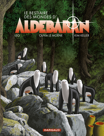 Le bestiaire des mondes d'Aldébaran (9782205212204-front-cover)