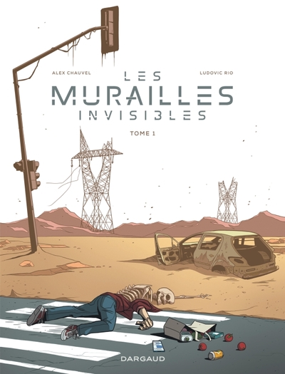 Les murailles invisibles - Tome 1 (9782205203042-front-cover)