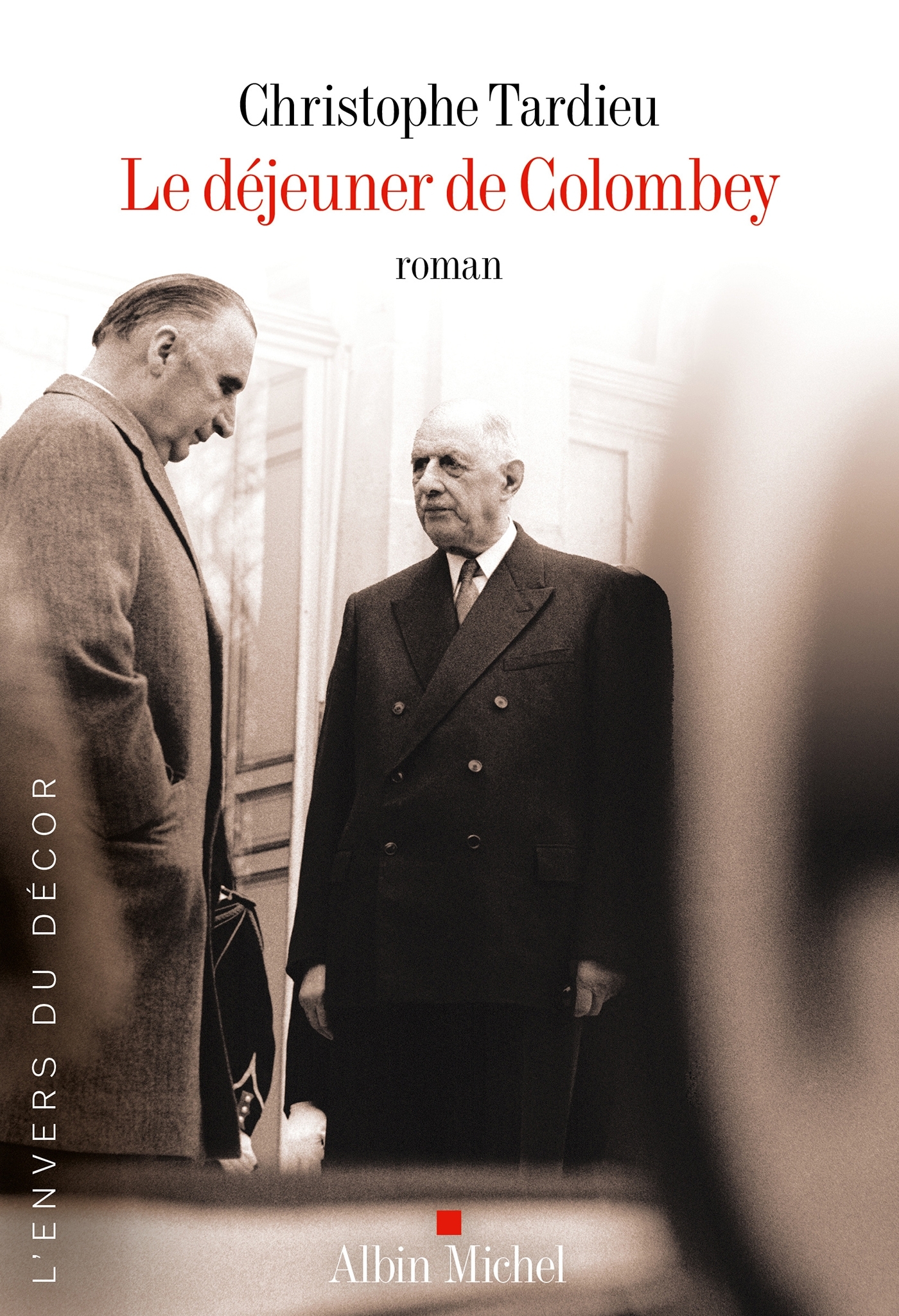 Le Déjeuner de Colombey (9782226507310-front-cover)