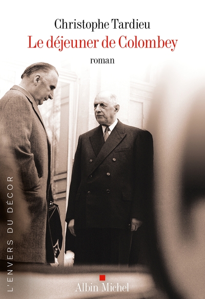 Le Déjeuner de Colombey (9782226507310-front-cover)