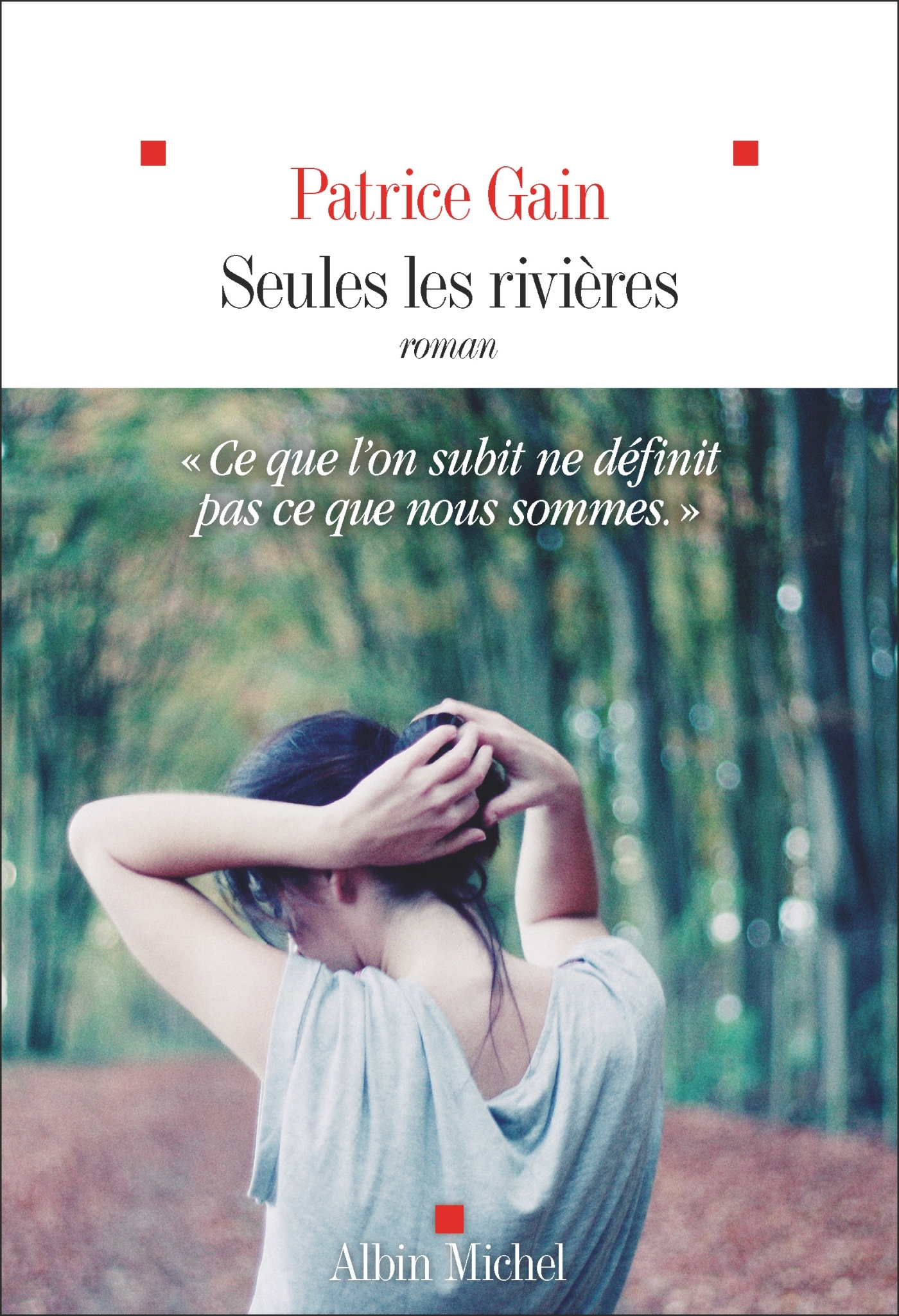 Seules les rivières (9782226502810-front-cover)