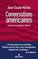 Conversations américaines, Entretiens avec Michael C. Behrent (9782226505231-front-cover)