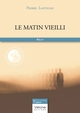 Le matin vieilli (9791028429270-front-cover)