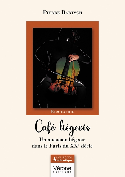 Café liégeois, Un musicien liégeois dans le Paris du XXe siècle (9791028424695-front-cover)