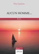 Aucun homme... (9791028432577-front-cover)