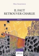 Il faut retrouver Charlie (9791028430092-front-cover)