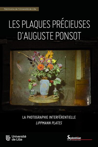 Les plaques précieuses d'Auguste Ponsot, La photographie interférentielle Lippmann plates (9782757438466-front-cover)