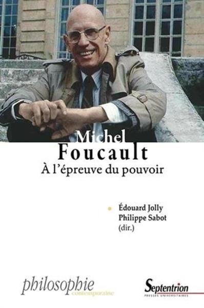 Michel Foucault, À l''épreuve du pouvoir (9782757404560-front-cover)