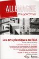 Allemagne d''aujourd''hui, n°196/avril - juin 2011, Les Arts plastiques en RDA (9782757402221-front-cover)