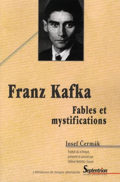 Franz Kafka, Fables et mystifications (9782757401583-front-cover)