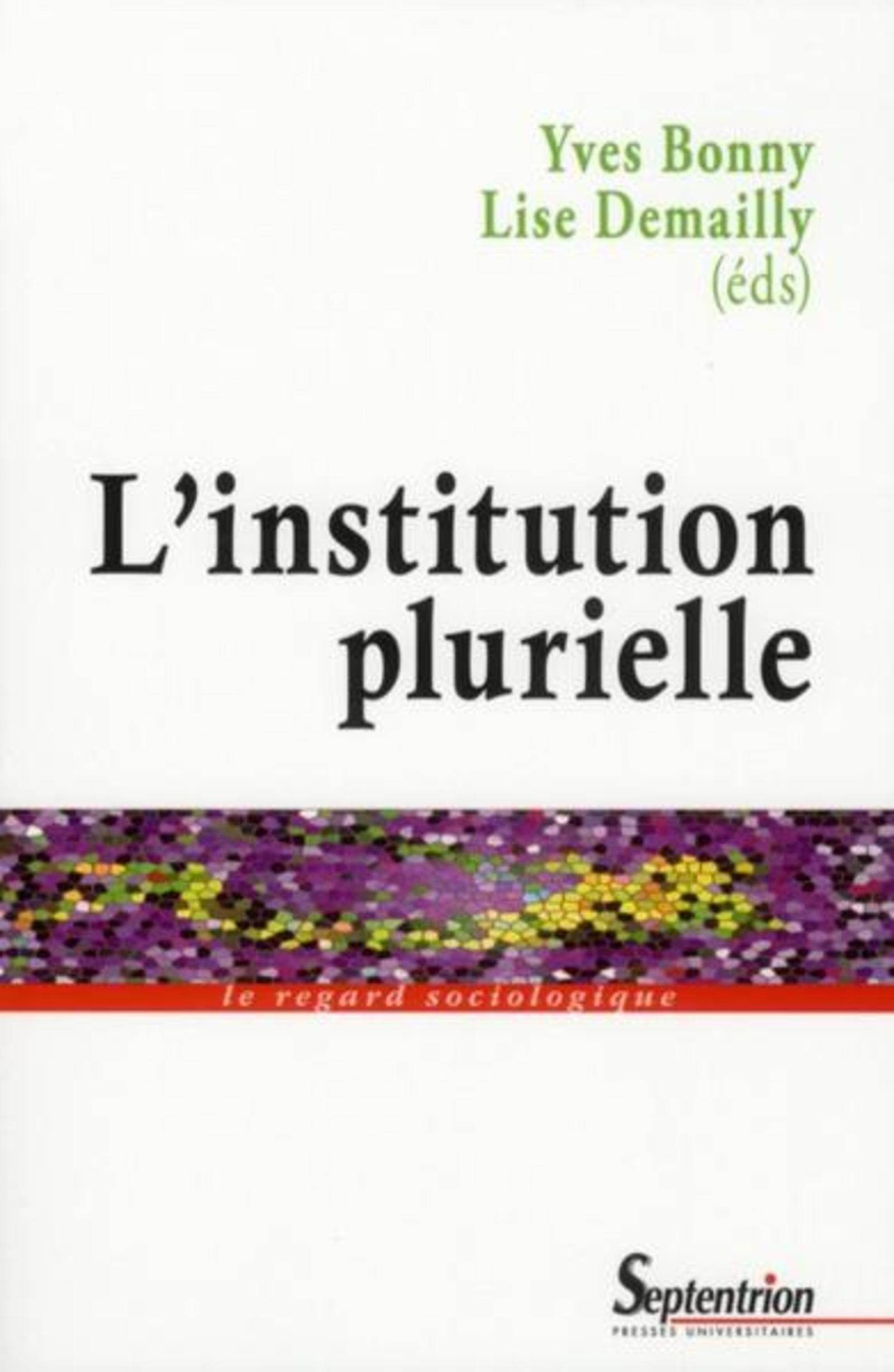 L''institution plurielle (9782757403747-front-cover)