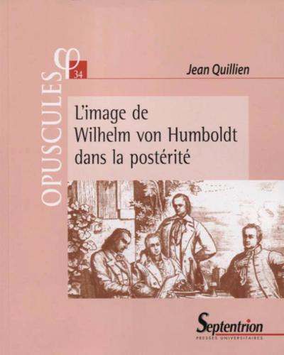 L'image de Wilhelm von Humboldt dans la postérité (9782757416310-front-cover)
