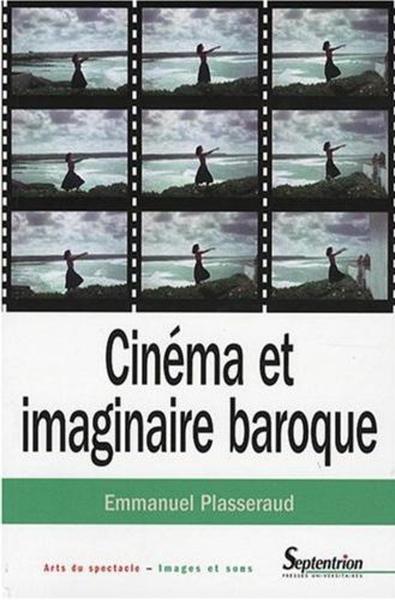Cinéma et imaginaire baroque (9782757400234-front-cover)