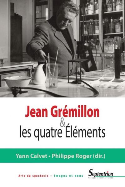 Jean Grémillon et les quatre Éléments (9782757424469-front-cover)