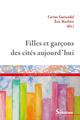 FILLES ET GARCONS DES CITES AUJOURD HUI (9782757416402-front-cover)