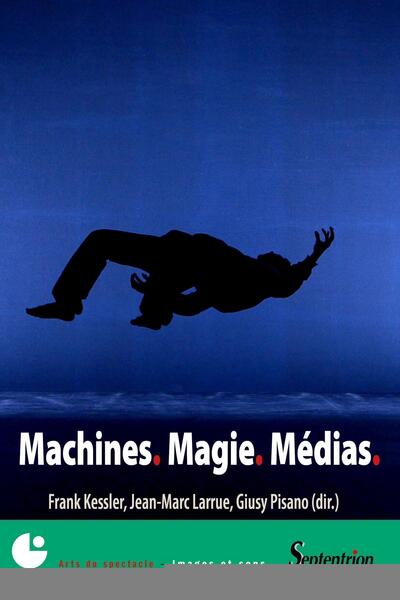 Machines. Magie. Médias (9782757422922-front-cover)