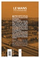 Le Mans et sa cité des Bruyères, Histoire & Mémoire (9782813814043-back-cover)