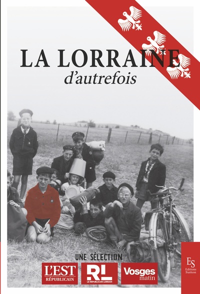 La Lorraine d'autrefois (9782813814630-front-cover)