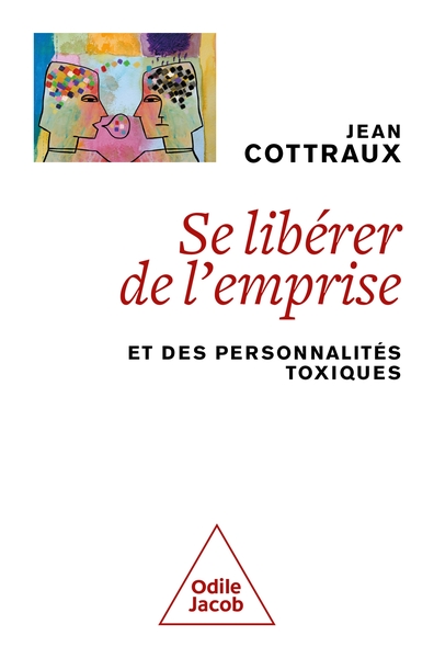 Se libérer de l'emprise, Et des personnalités toxiques (9782415013684-front-cover)