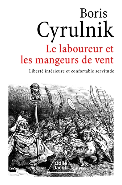 Le Laboureur et les Mangeurs de vent, Liberté intérieure et confortable servitude (9782415001360-front-cover)