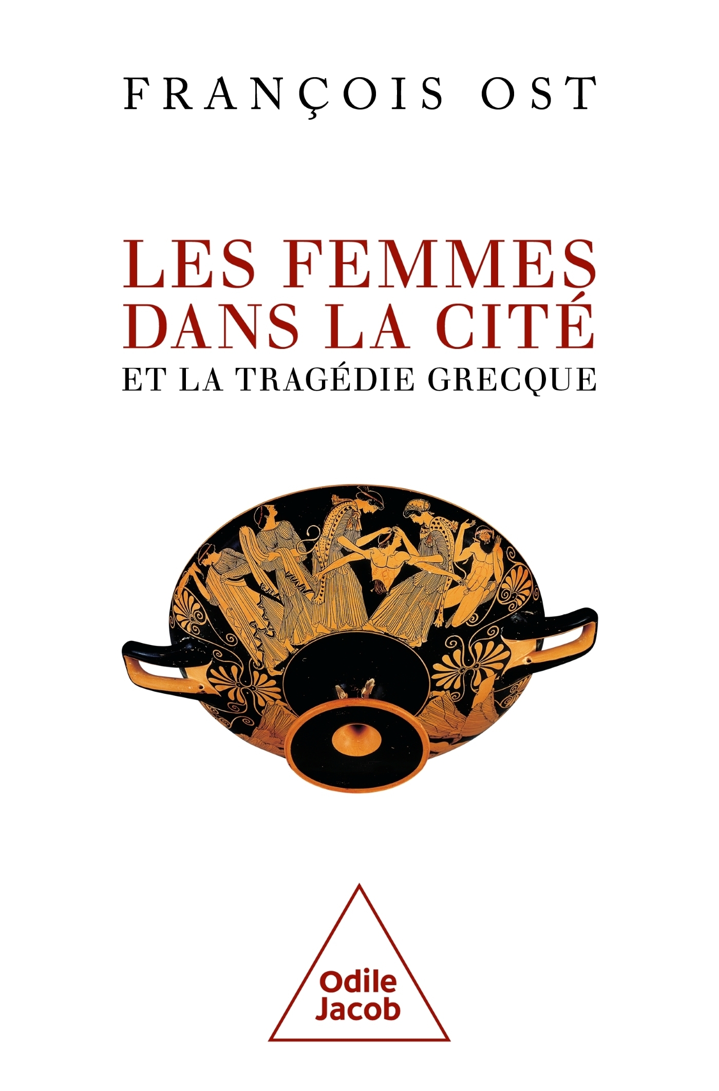 Les Femmes dans la Cité et la tragédie grecque (9782415012120-front-cover)