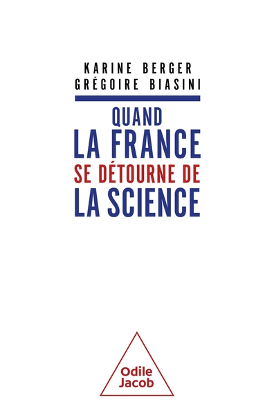Quand la France se détourne de la science (9782415012748-front-cover)