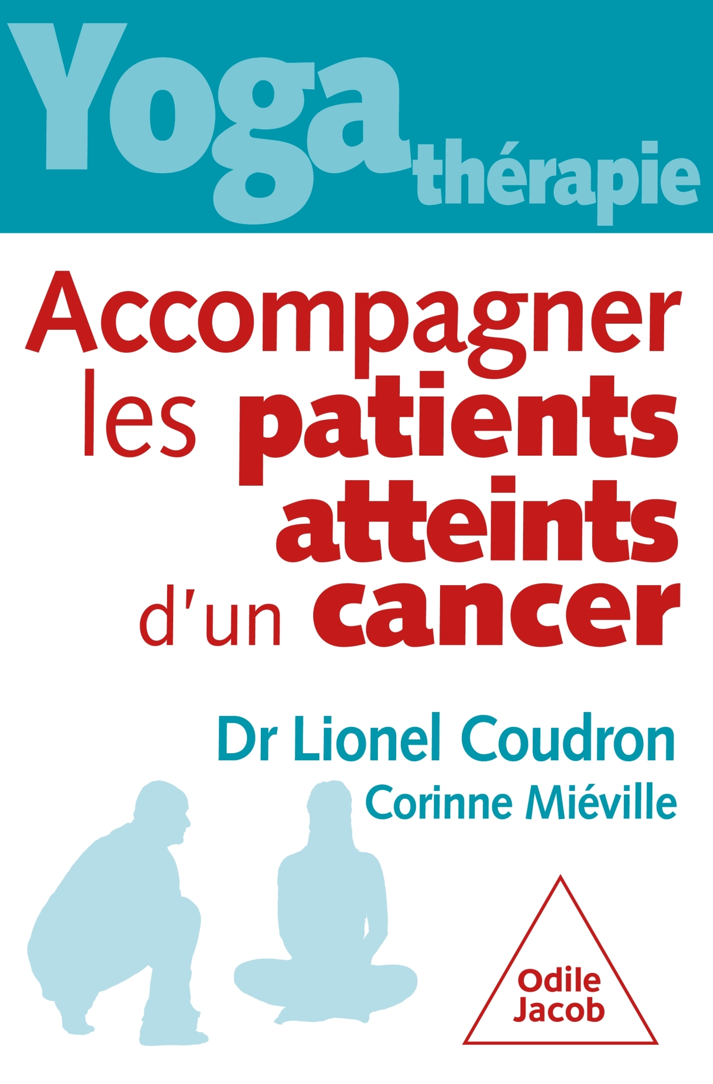 Yoga-thérapie : accompagner les patients atteints de cancer (9782415014827-front-cover)
