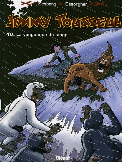 Jimmy Tousseul - Tome 10, La vengeance du singe (9782874440106-front-cover)