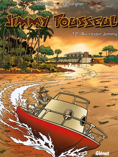 Jimmy Tousseul - Tome 12, Au revoir Jimmy (9782874440120-front-cover)