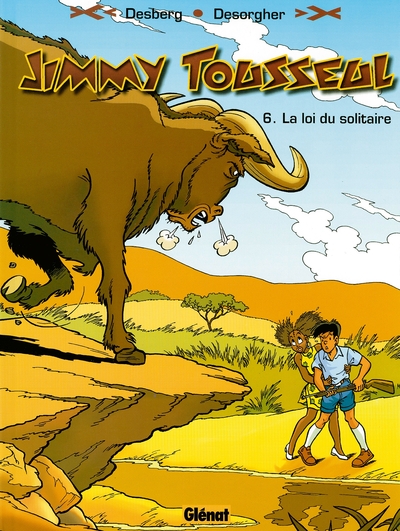 Jimmy Tousseul - Tome 06, La loi du solitaire (9782874440069-front-cover)