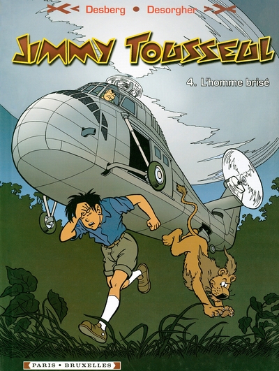 Jimmy Tousseul - Tome 04, L'Homme Brisé (9782874440045-front-cover)
