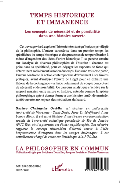 Temps historique et immanence, Les concepts de nécessité et de possibilité dans une histoire ouverte (9782296970373-back-cover)