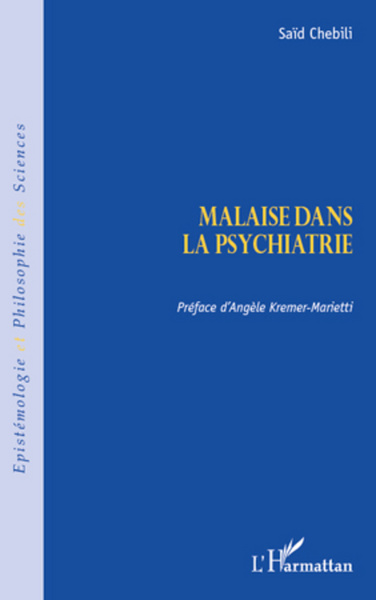 Malaise dans la psychiatrie (9782296967274-front-cover)
