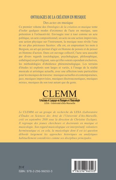 Ontologies de la création en musique (Volume 1), Des actes en musique (9782296960503-back-cover)