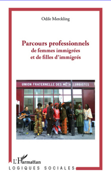 Parcours professionnels de femmes immigrées et de filles d'immigrés (9782296964051-front-cover)