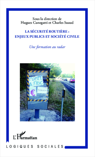 La sécurité routière : enjeux publics et société civile, Une formation au radar (9782296962606-front-cover)